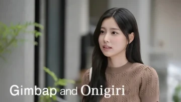 Kimbap và Cơm Nắm