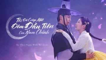 Tôi Đã Cướp Mất Đêm Đầu Tiên Của Nam Chính