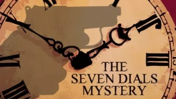 Agatha Christie: Bảy Mặt Đồng Hồ