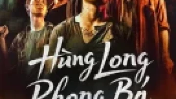 Hùng Long Phong Bá (Phần 3)