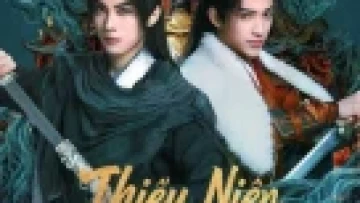 Thiếu Niên Ca Hành: Thiên Hạ Vô Song