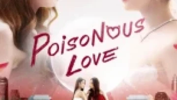 Poisonous Love