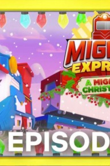 Mighty Express: Cuộc phiêu lưu Giáng sinh