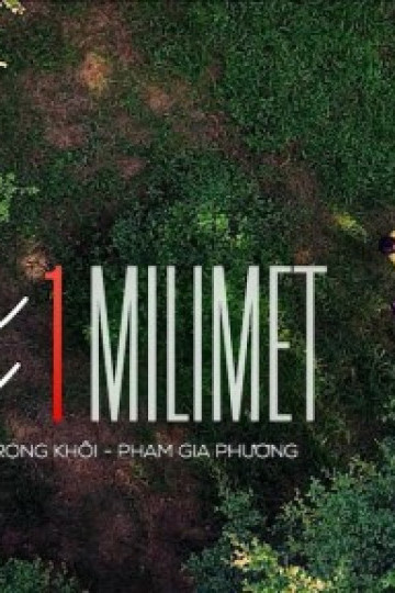 Cách em 1 milimet