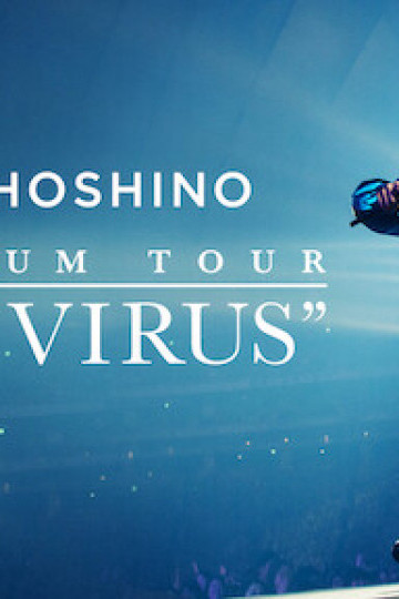 HOSHINO GEN: Chuyến lưu diễn "POP VIRUS"