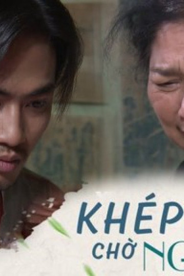 Khép Mắt Chờ Ngày Mai