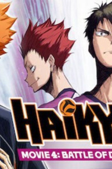 Haikyu!! Bản điện ảnh 4: Huyền thoại xuất hiện