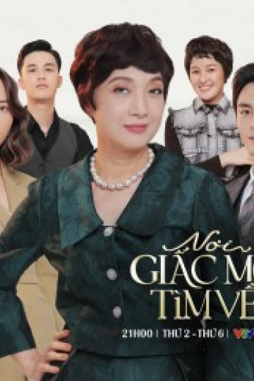 Nơi Giấc Mơ Tìm Về
