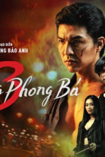 Hùng Long Phong Bá (Phần 3)