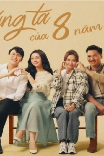 Chúng ta của 8 năm sau