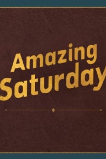 Amazing Saturday