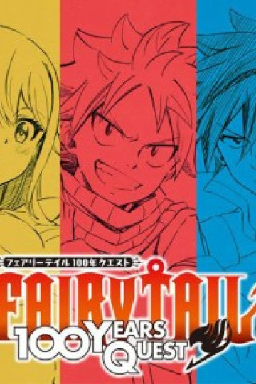 Fairy Tail: Nhiệm Vụ 100 Năm