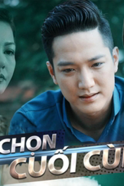 Lựa Chọn Cuối Cùng