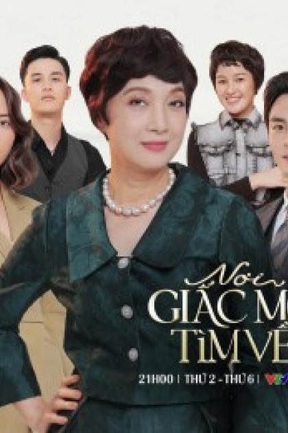 Nơi Giấc Mơ Tìm Về