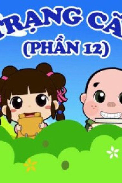 Trạng Cãi (Phần 12)