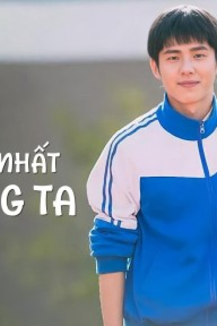 Điều Tuyệt Vời Nhất Của Chúng Ta