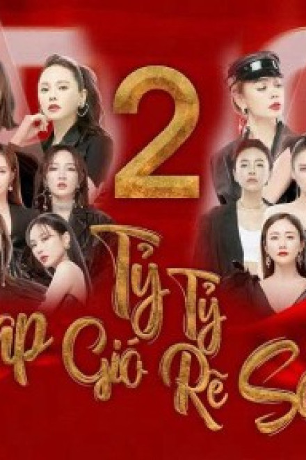 Tỷ Tỷ Đạp Gió Rẽ Sóng (Phần 3)